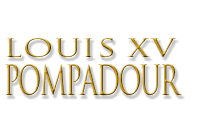 LOUIS XV POMPADOUR